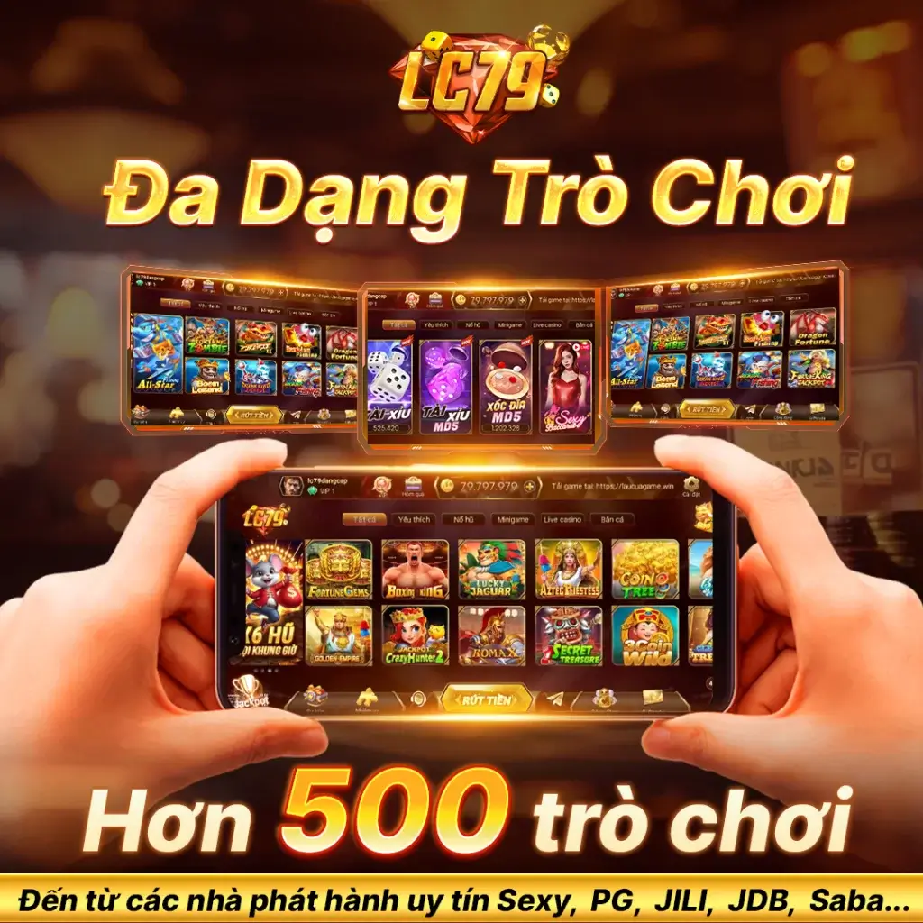 Tải app LC79 – hơn 500 trò chơi, hỗ trợ Android, iOS, APK và Web, giao diện mượt, nạp rút nhanh